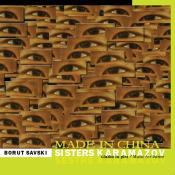 Borut Savski - Sisters K - Made in China