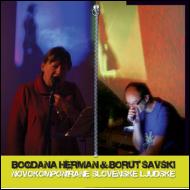 Bogdana Herman Borut Savski - Newly-composed Slovene Folk Songs