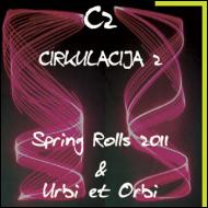 Cirkulacija 2 - Spring Rolls + Autumn Leaves 2011 + Urbi et Orbi